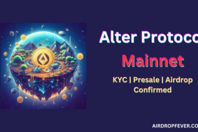 AlterProtocol Mainnet Confirmation: KYC, Presale, and Airdrop Underway