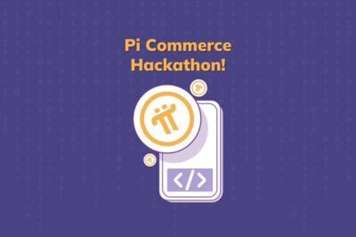 Pi Network Announces Pi Commerce Hackathon Contest